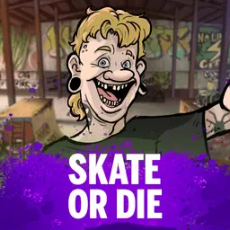 Skate Or Die